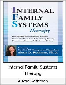 Alexia Rothman – Internal Family Systems Therapy