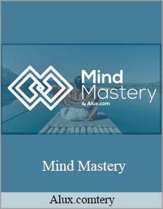 Alux.com – Mind Mastery