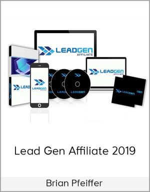 Brian Pfeiffer – Lead Gen Affiliate 2019