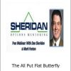 Dan Sheridan – The All Put Flat Butterfly