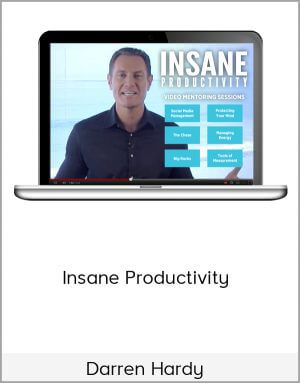 Darren Hardy – Insane Productivity