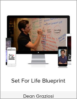 Dean Graziosi – The Set For Life Blueprint