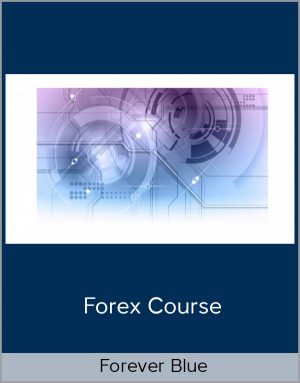 Forever Blue – Forex Course