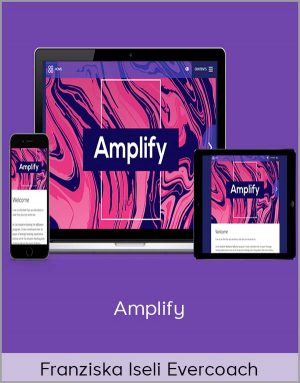 Franziska Iseli Evercoach – Amplify