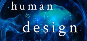 Gregg Braden – Human By Design