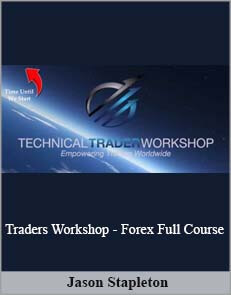 Jason Stapleton – Traders Workshop – Forex Full Course