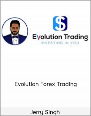 Jerry Singh – Evolution Forex Trading