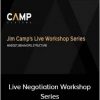 Jim Camp – Live Negotiation Workshop Series