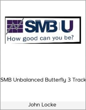 John Locke – SMB Unbalanced Butterfly 3 Track