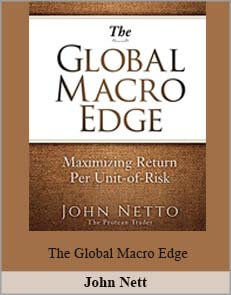 John Netto – The Global Macro Edge