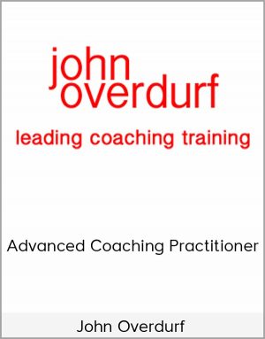 John Overdurf – Advanced Coaching Practitioner