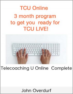 John Overdurf – Telecoaching U Online Complete