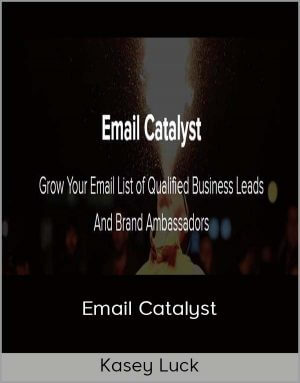 Kasey Luck – Email Catalyst