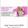 Katrina Ruth Programs – High Ticket with SUPER Ease Workshop