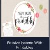 Michelle Rohr – Passive Income With Printables