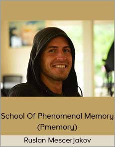 Ruslan Mescerjakov – School Of Phenomenal Memory