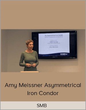 SMB – Amy Meissner Asymmetrical Iron Condor