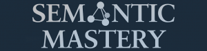 Semantic Mastery – Local GMB Pro