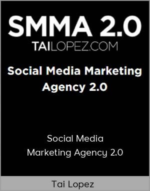 Tai Lopez – Social Media Marketing Agency 2.0