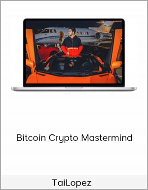 Tai Lopez Bitcoin Crypto Mastermind