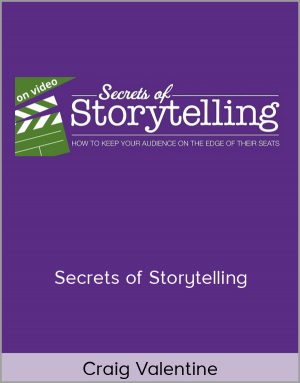 Craig Valentine - Secrets of Storytelling