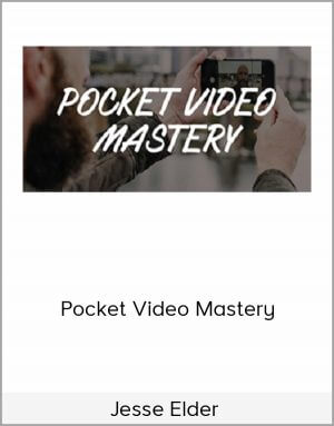 Jesse Elder – Pocket Video Mastery