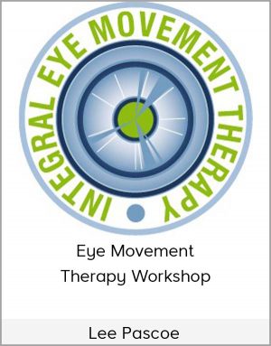 Lee Pascoe – Eye Movement Therapy Workshop