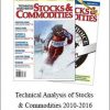 Trader’s Magazine – Technical Analysis of Stocks & Commodities 2010-2016