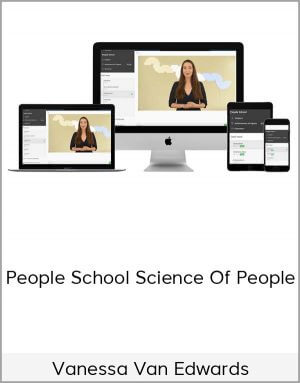 Vanessa Van Edwards – People School Science Of People