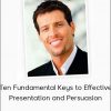 Anthony Robbins – Ten Fundamental Keys to Effective Presentation and Persuasion