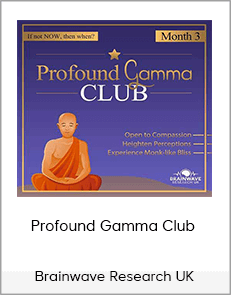 Brainwave Research UK - Profound Gamma Club