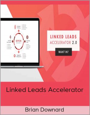 Brian Downard - Linked Leads Accelerator