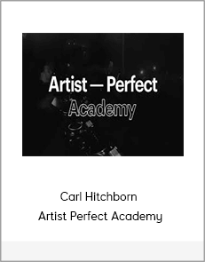 Carl Hitchborn - Artist Perfect Academy