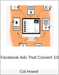 Cat Howell - Facebook Ads That Convert 3.0