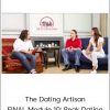 Chase Amante – The Dating Artisan – FINAL Module 10: Peak Dating