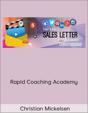 Christian Mickelsen – Rapid Coaching Academy