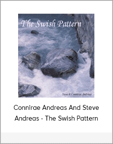 Connirae Andreas And Steve Andreas - The Swish Pattern