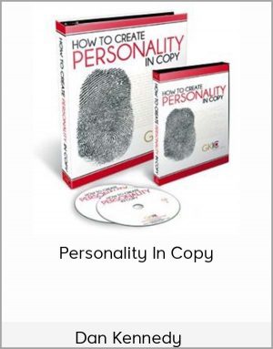 Dan Kennedy – Personality In Copy