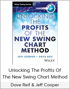 Dave Reif & Jeff Cooper - Unlocking the Profits of the New Swing Chart Method (Video & Manual 6.73 GB)