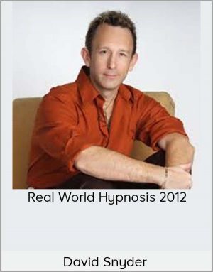 David Snyder – Real World Hypnosis 2012