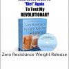 Dr Robert Anthony – Zero Resistance Weight Release