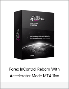 Forex InControl Reborn With Accelerator Mode MT4-11xx