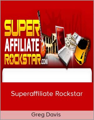 Greg Davis – Superaffiliate Rockstar