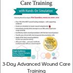 Hands-on Simulation - 3-Day Advanced Wound Care Training