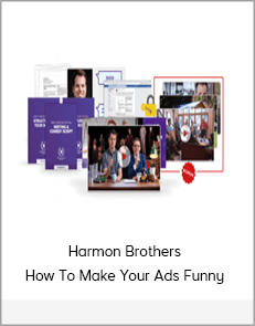 Harmon Brothers - How To Make Your Ads Funny