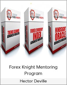 Hector Deville - Forex Knight Mentoring Program