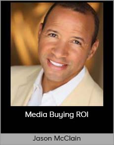 Jason McClain - Media Buying ROI