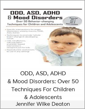 Jennifer Wilke Deaton – ODD, ASD, ADHD & Mood Disorders