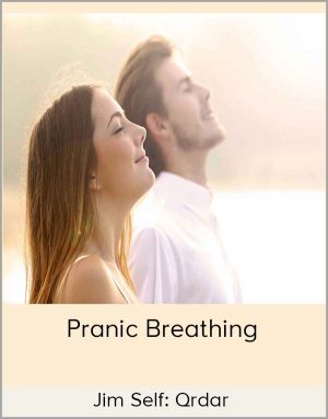 Jim Self: Qrdar – Pranic Breathing