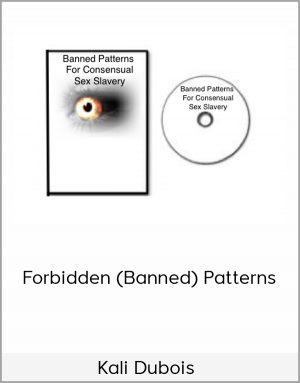 Kali Dubois – Forbidden (Banned) Patterns